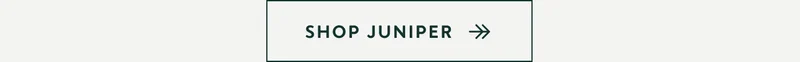 Shop Juniper
