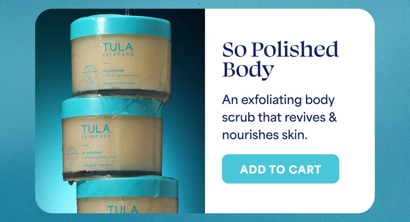 So Polished Body An exfoliating body scrub that revives & nourishes skin. -- ADD TO CART