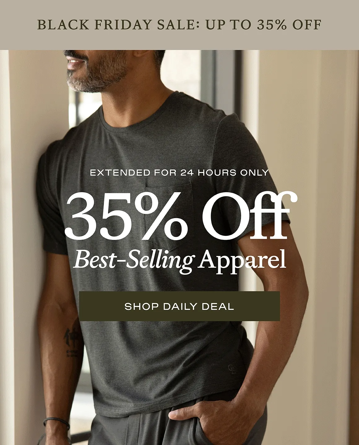 EXTENDED:  For 24 more hours only, save 35% off on ALL APPAREL