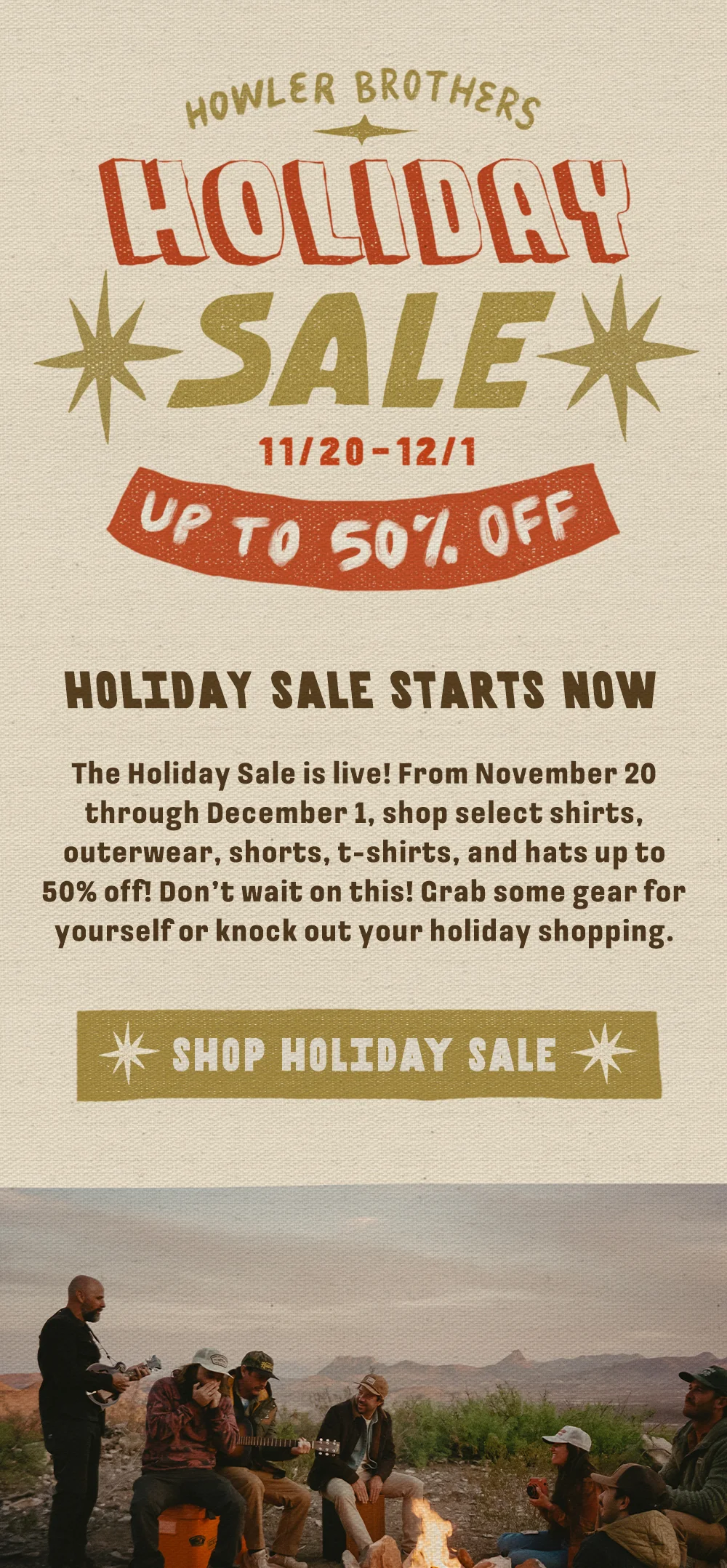 The Holiday Sale is live! From November 20 through December 1, shop select shirts, outerwear, shorts, t-shirts, and hats up to 50% off! Don’t wait on this! The stuff on sale always go fast. Grab some gear for yourself or knock out your holiday shopping.