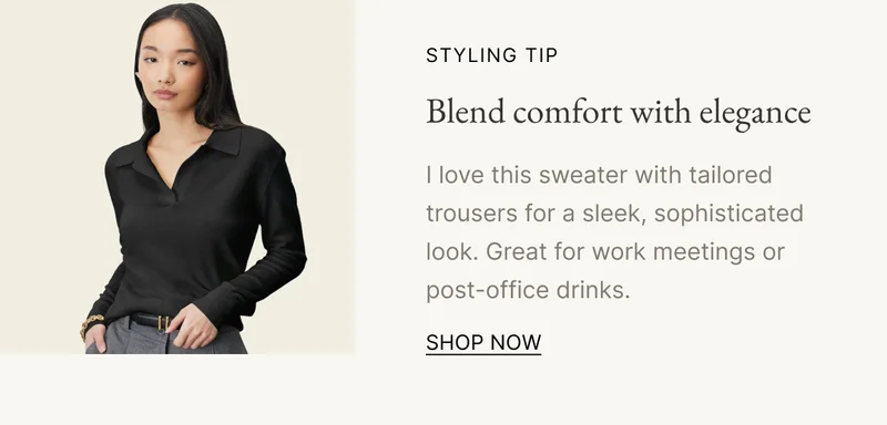 Blend Comfort with elegance
