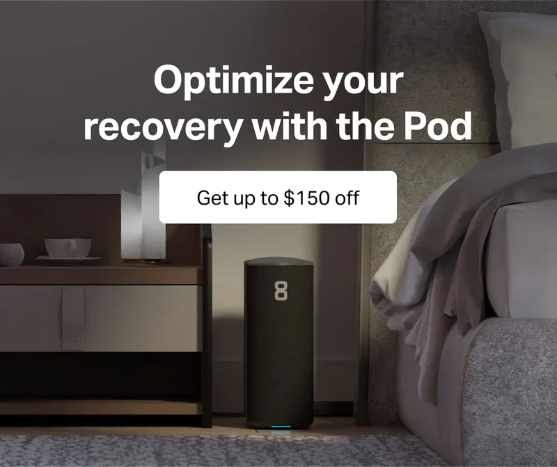 Optimize your recovery with the Pod