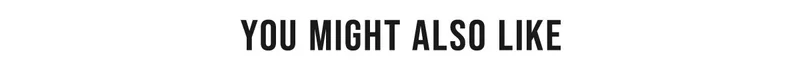 You Might Also Like