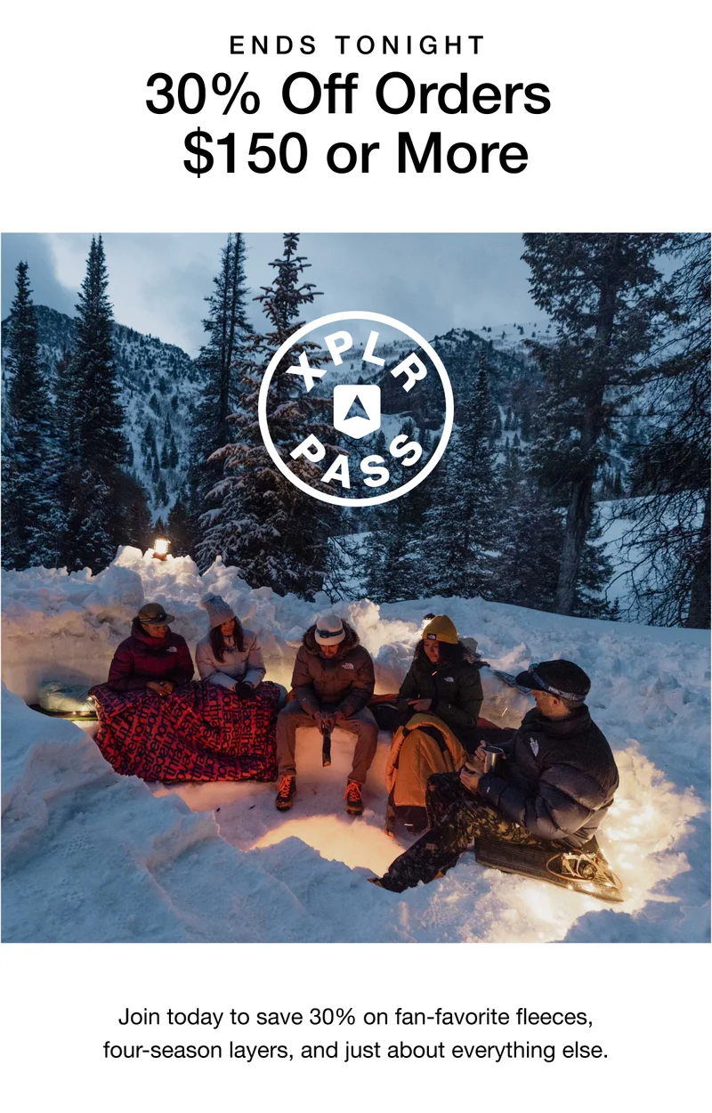 ENDS TONIGHT 30% Off Orders $150 or More. Join today to save 30% on fan-favorite fleeces, four-season layers, and just about everything else.
