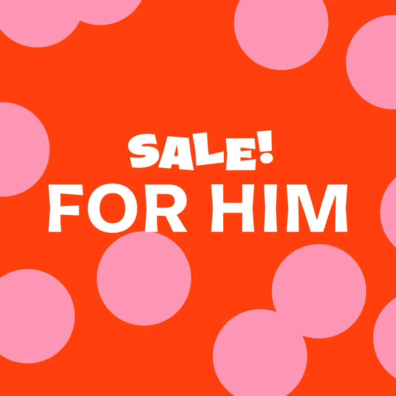 For Him
