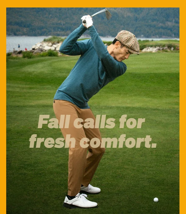 Fall calls for fresh comfort.