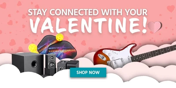 Stay Connected With Your Valentine! Shop Now.