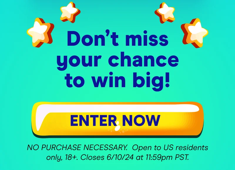 Don’t miss your chance to win big!