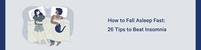 How to Fall Asleep Fast: 26 Tips to Beat Insomnia >>