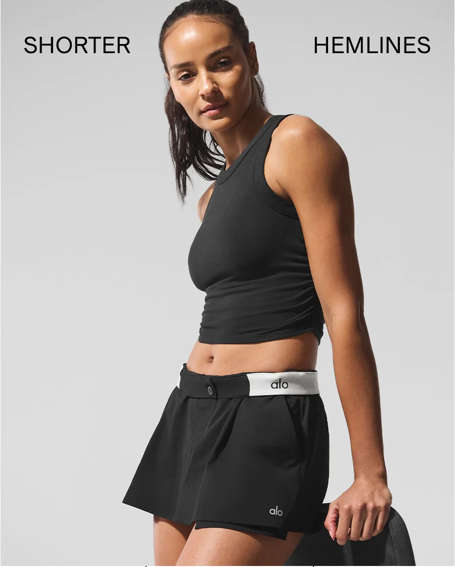 SHORTER HEMLINES