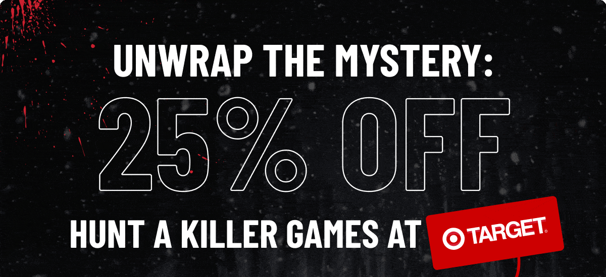Unwrap The Mystery:  25% Off Hunt A Killer Games At Target