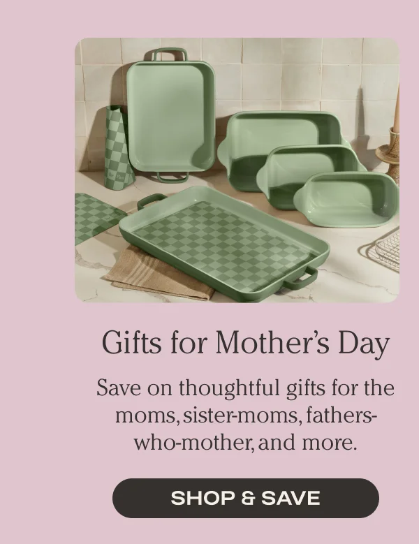 Gifts For Mother's Day | Shop & Save