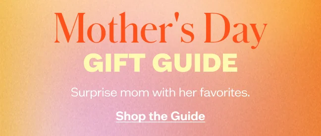 Shop Mothers Day Gift Guide