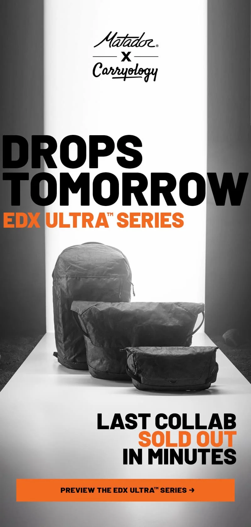 Matador x Carryology EDX Ultra Series Goes live tomorrow