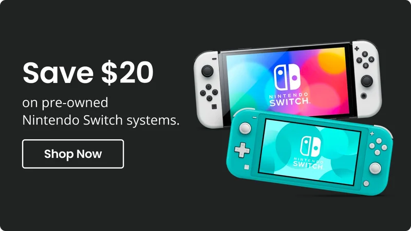 Save $20 on pre-owned Nintendo Switch systems. | Shop Now