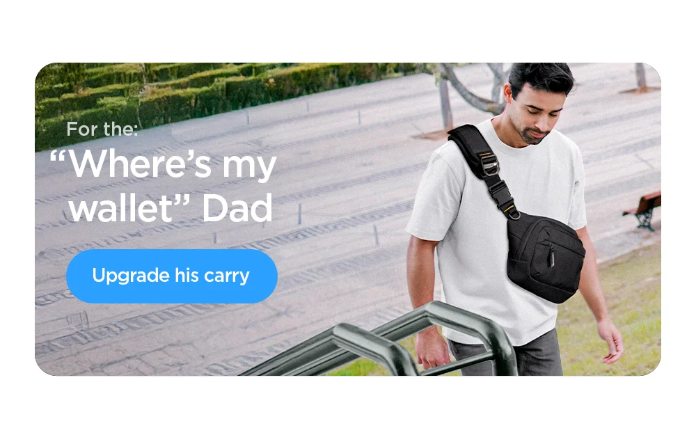 Gifts for the "Where's my wallet" Dad. Upgrade his carry.