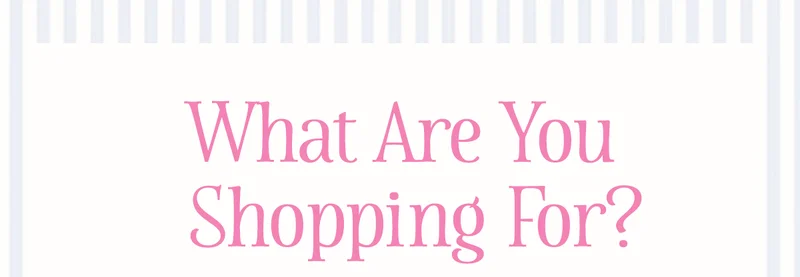 What are Yu Shopping For?