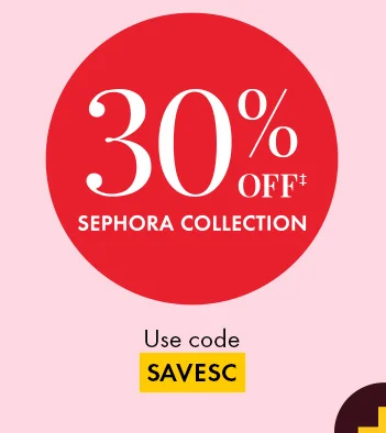 30% off Sephora Collection