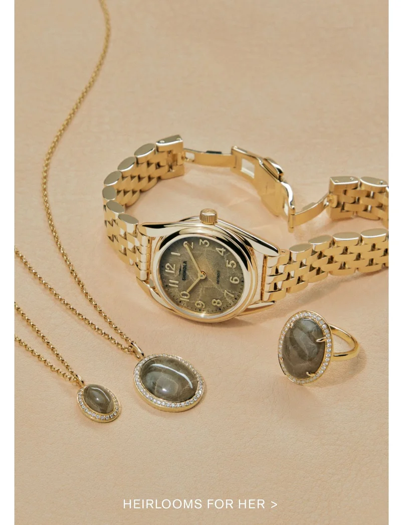 HEIRLOOMS FOR HER >