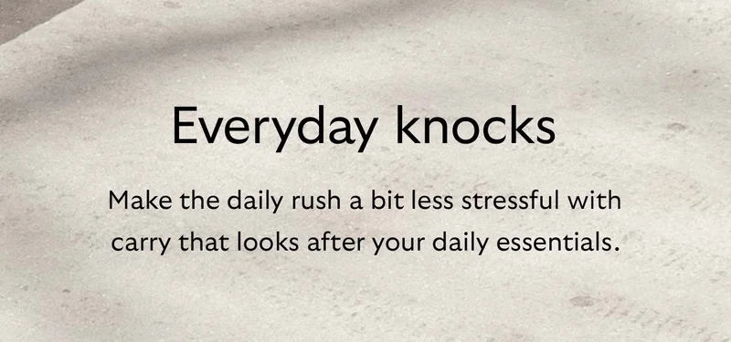 Make the daily rush a bit less stressful with carry that looks after your daily essentials.