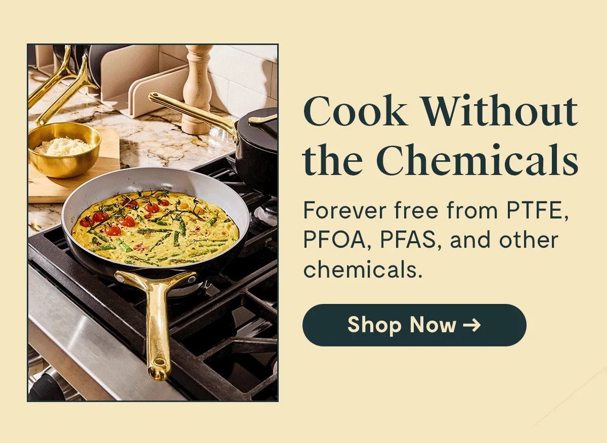 Cook without chemicals