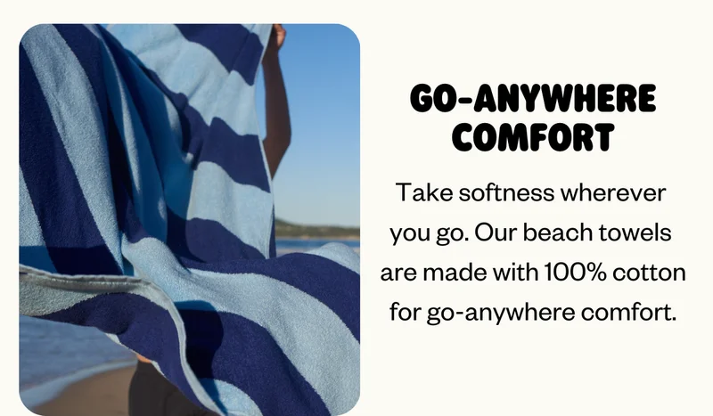 Go-anywhere comfort