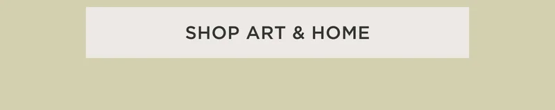 Shop Art & Home