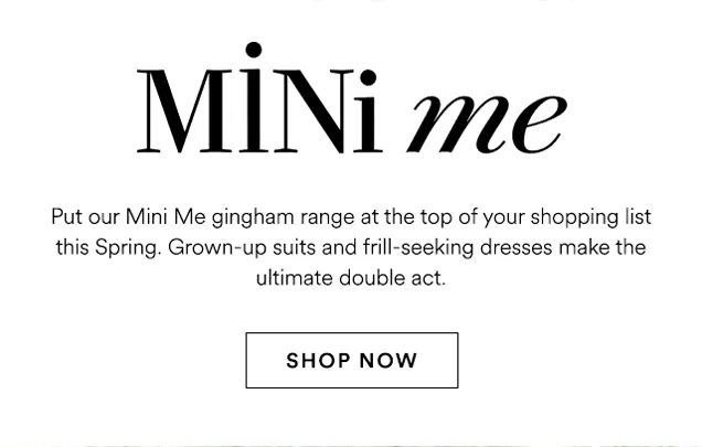 MINI me
