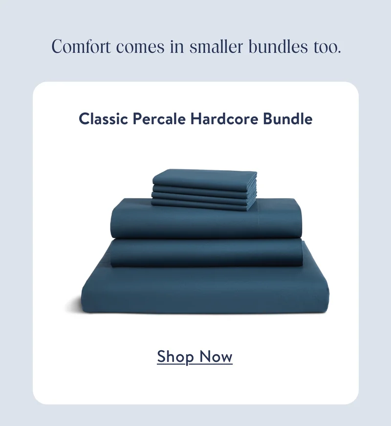 Classic Percale Hardcore Bundle