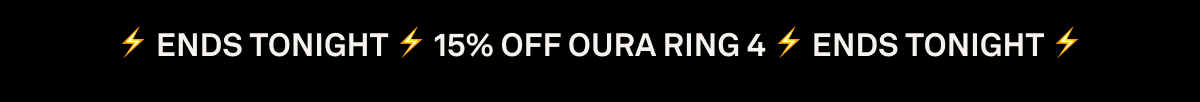 FLASH SALE. 15% OFF OURA RING. FLASH SALE