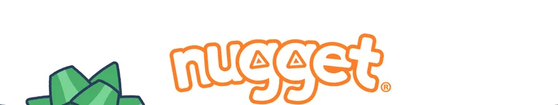 Nugget®