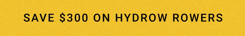 Save $300 on Hydrow Rowers.