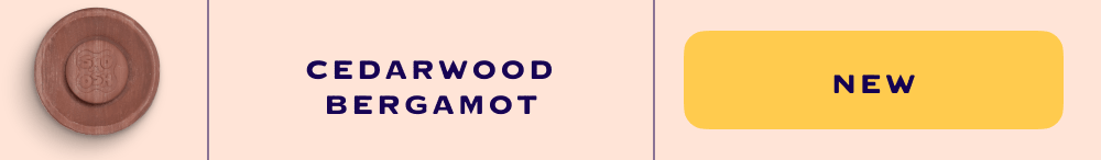Cedarwood Bergamot, New