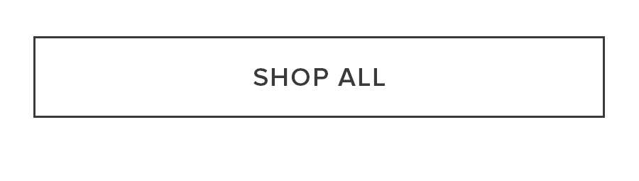 SHOP ALL