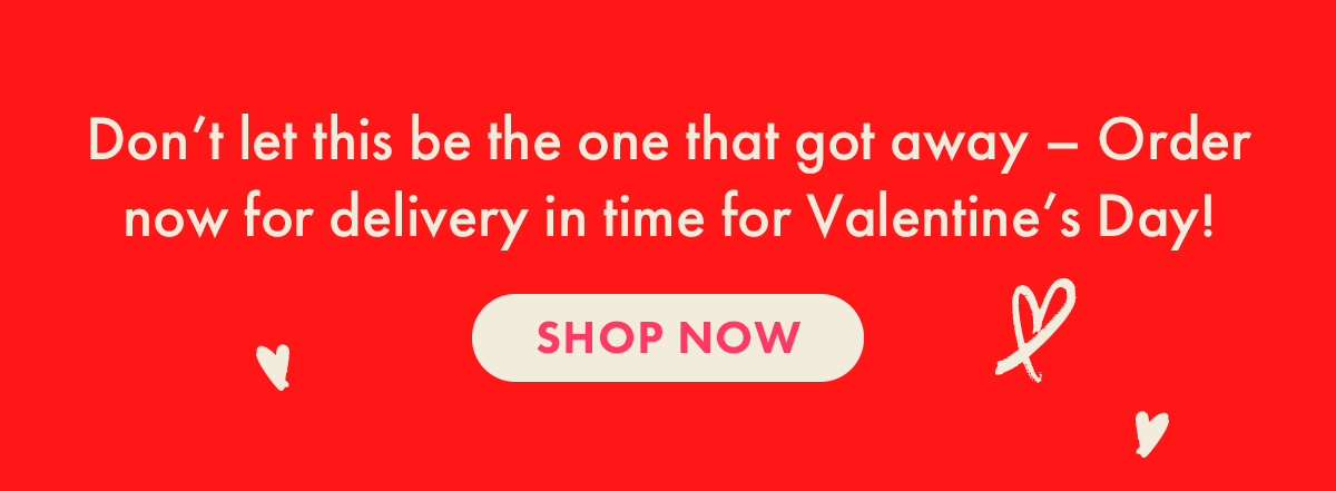 Last Chance for Valentines Day Last Chance for Valentines Day