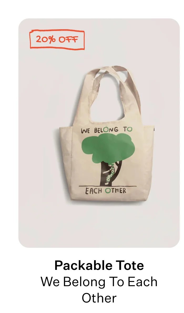 Packable Tote - We Belong To Each Other