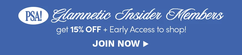 Become a glamnetic Insider now and shop before anyone else!