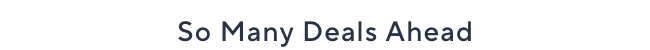 So Many Deals