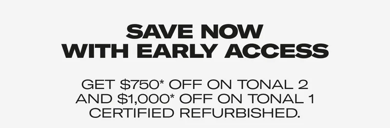 Save Now With Early Access