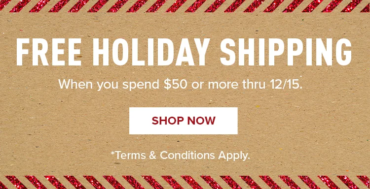 Free Holiday Shipping Now thru 12/15