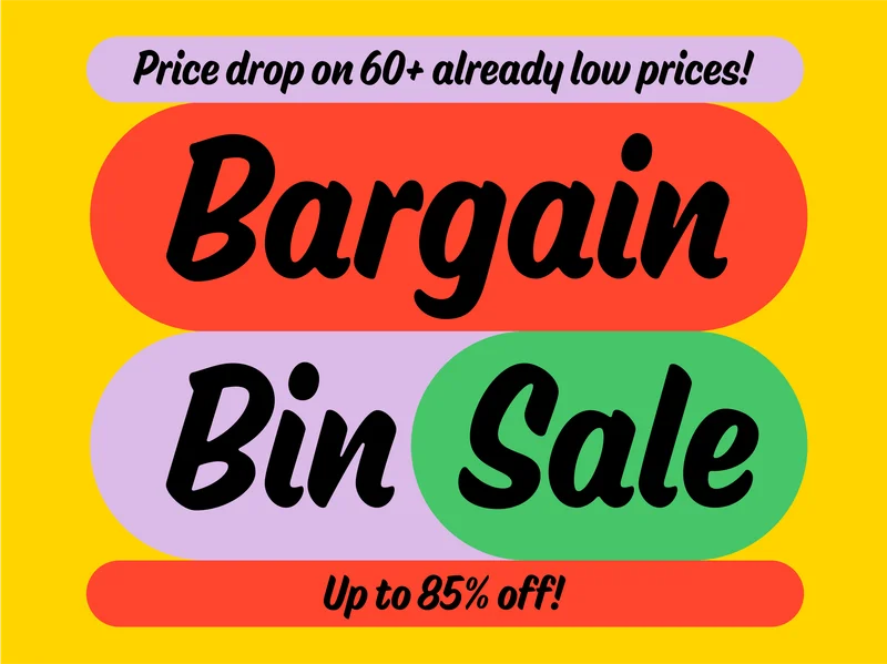 Last Day Of Bargain Bin Sale!!