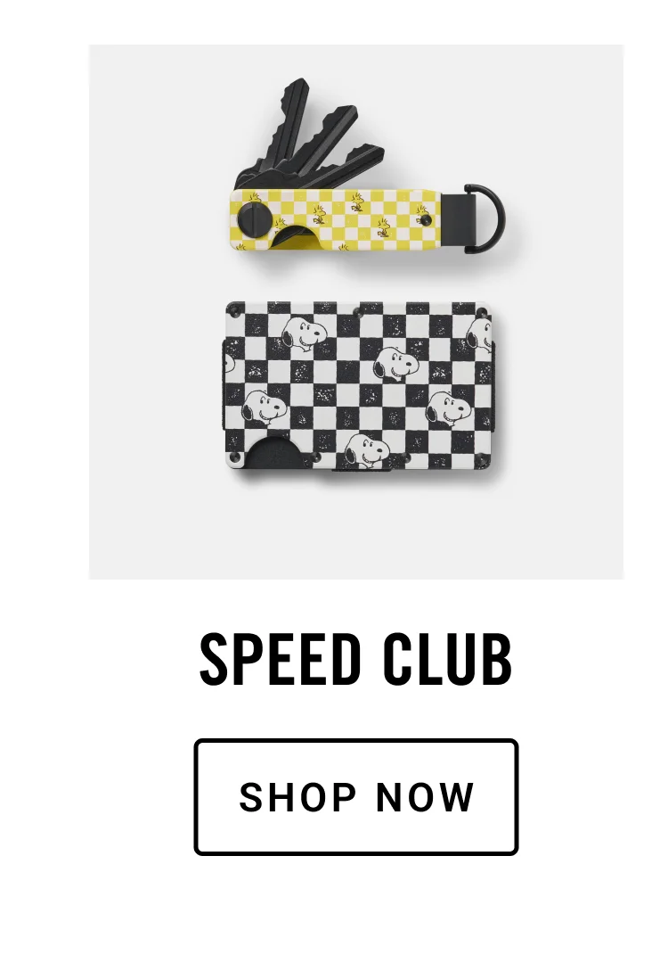 Speed Club | Shop Now