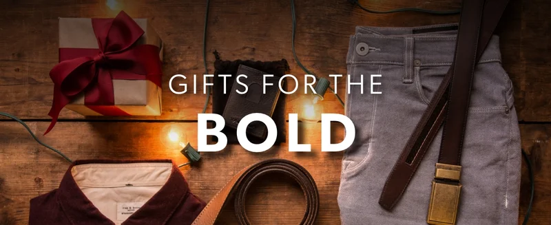 Gifts For The Bold