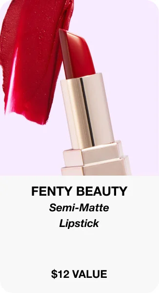 FENTY BEAUTY - Semi-Matte Lipstick - $12 VALUE