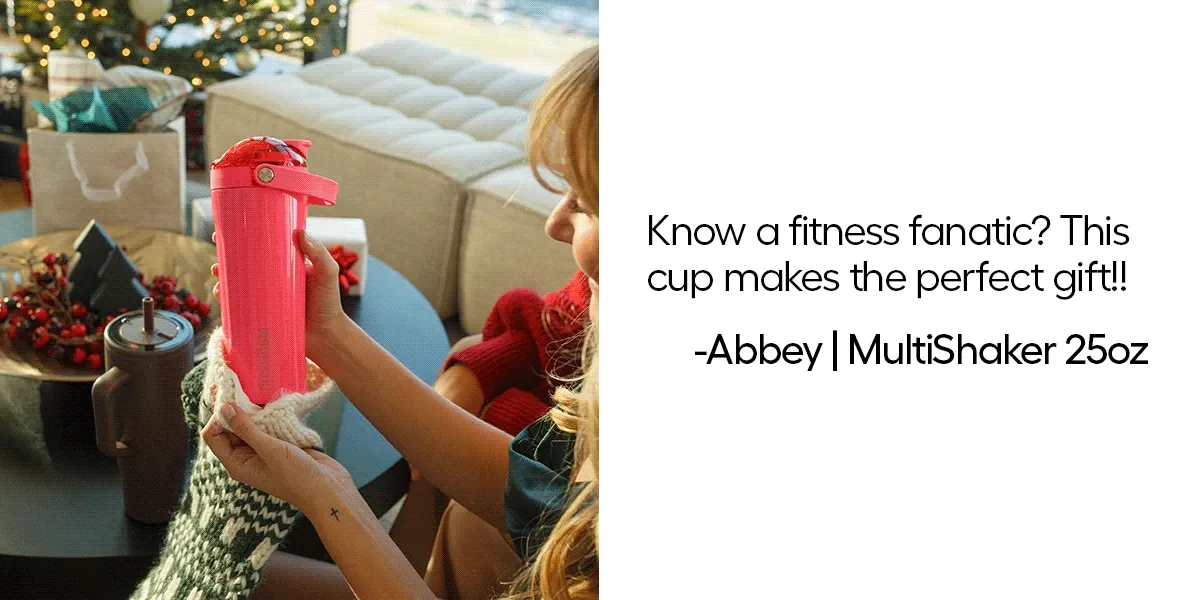 Know a fitness fanatic? This cup makes the perfect gift! - Abbey | MultiShaker 25oz