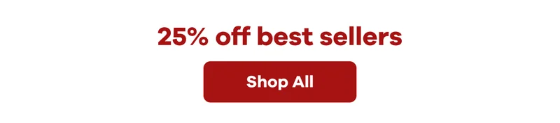 25% off best sellers | Shop All