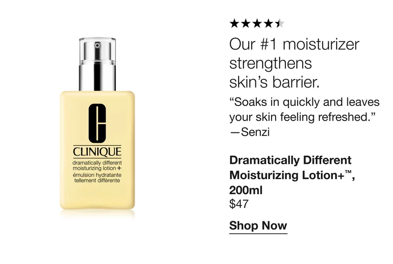 Our #1 moisturizer strengthens skin’s barrier. “Soaks in quickly and leaves your skin feeling refreshed.” - Senzi | Dramatically different Moisturizing Lotion+™, 200ml $47 | Shop Now