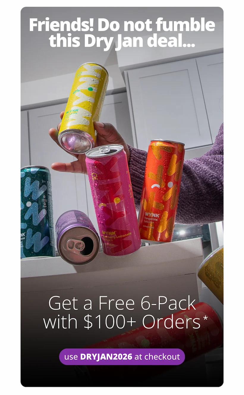 Do not fumble this Dry January deal...Get a Free 6-pack with $100+ orders [Use code DRYJAN2026at checkout]