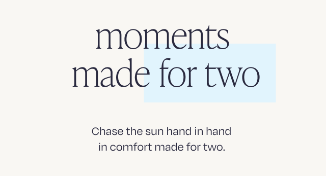 Moments made for two