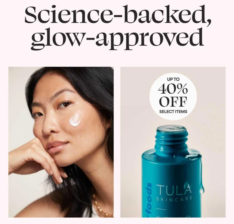 Science-backed, glow-approved. UP TO 40% OFF ON SELECT ITEMS